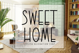 Sweet Home Font Design Ideas and Tutorials
